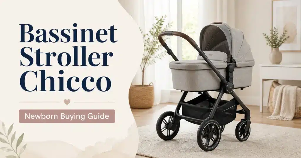 Bassinet Stroller Chicco featured image showing a newborn stroller with bassinet-style seat in a bright nursery room