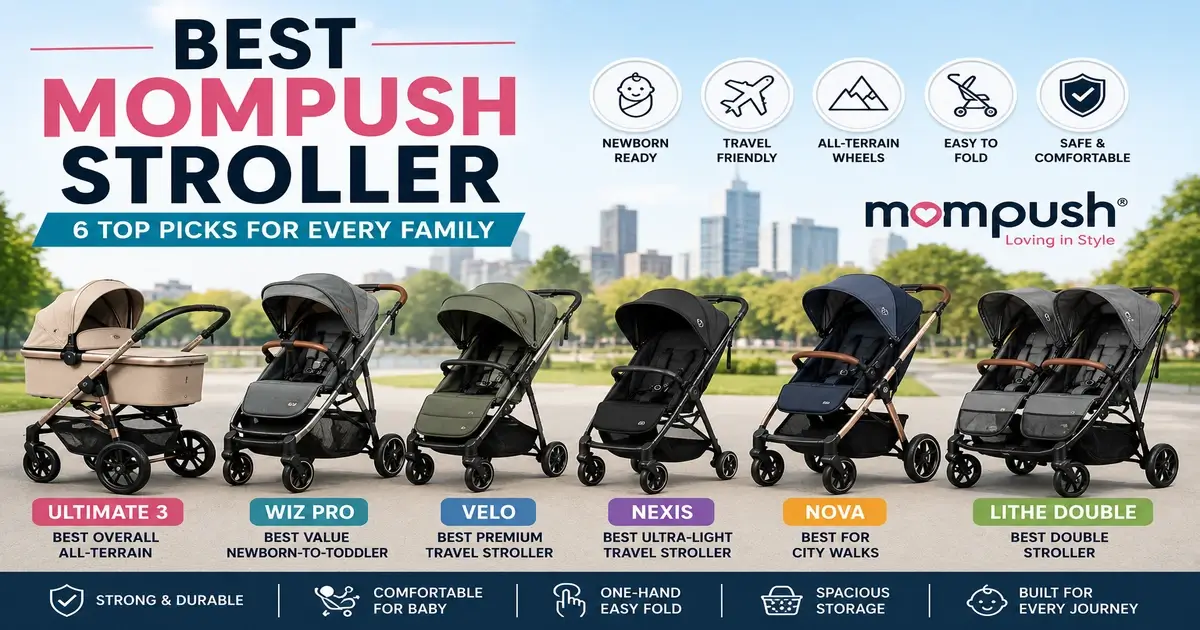 Best Mompush stroller comparison featuring Ultimate 3, Wiz Pro, Velo, Nexis, Nova, and Lithe Double models